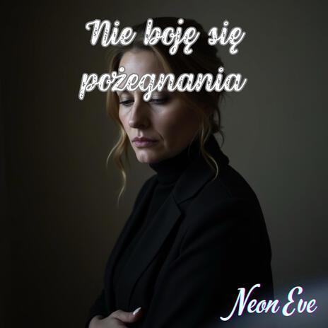 Nie boję się pożegnania cover art