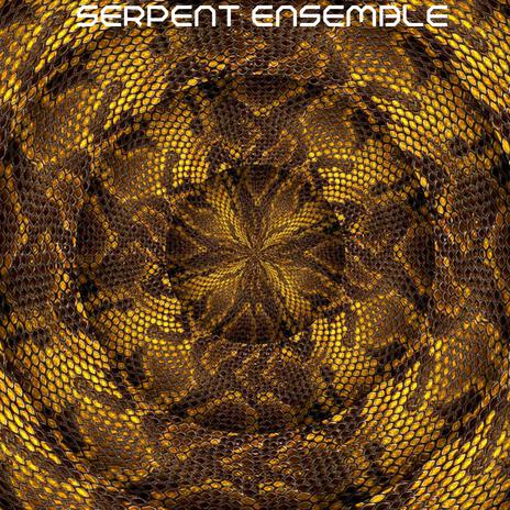 SERPENT ENSEMBLE