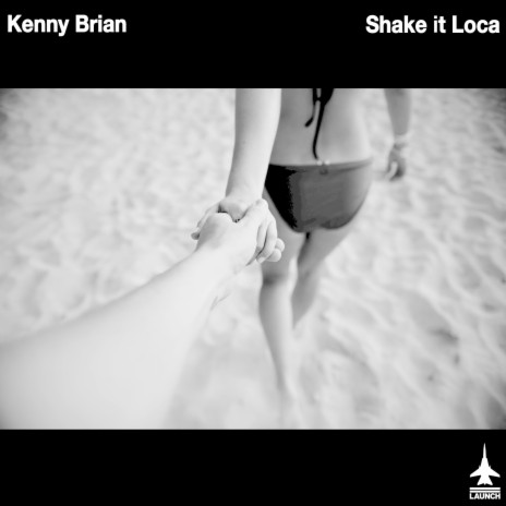Shake It Loca (Radio Mix)