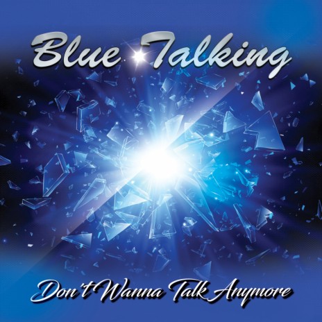 Don't Wanna Talk Anymore cover art