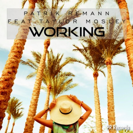 Working (Club Version) ft. Taylor Mosley cover art