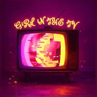 GiRL iN THE TV cover art