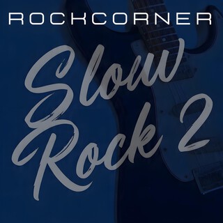 Slow Rock 2