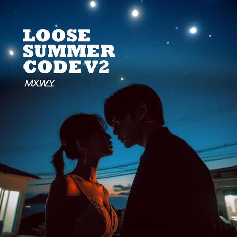 Loose Summer Code (V2) ft. Yun cover art