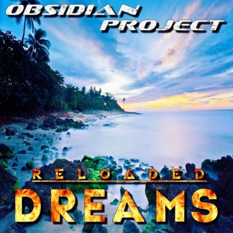 Dreams (Reloaded) (Original Mix) cover art