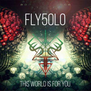 This World Is for You