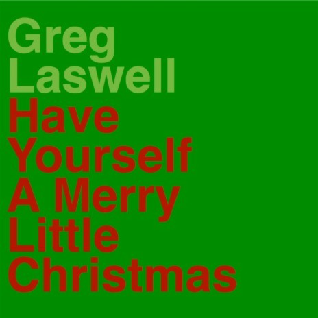 Have Yourself A Merry Little Christmas cover art