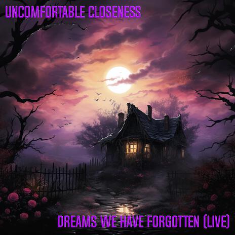 Dreams We Have Forgotten