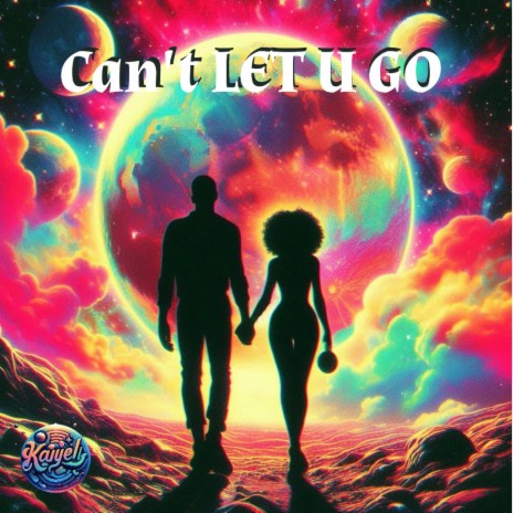 Can't Let U Go cover art