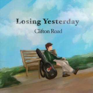 Losing Yesterday