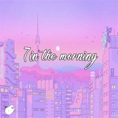 7 in the morning cover art