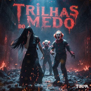 Trilha do Medo