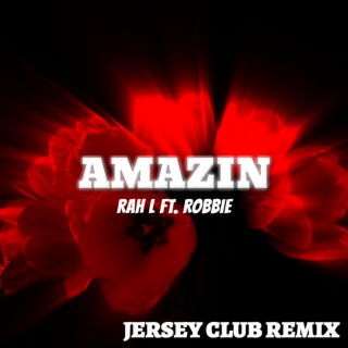 Amazin (Jersey Club) ft. Robbie cover art