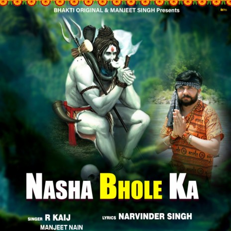 Nasha Bhole Ka ft. Manjeet Nain cover art