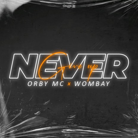 Never Give Up ft. Wombay cover art
