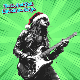 Merry Christmas Rock Songs to Celebrate the Season