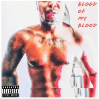 Blood Of My Blood