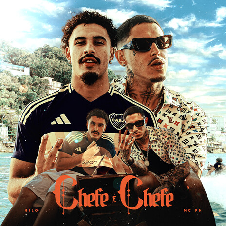 Chefe é Chefe ft. MC PH & Cachinhos cover art