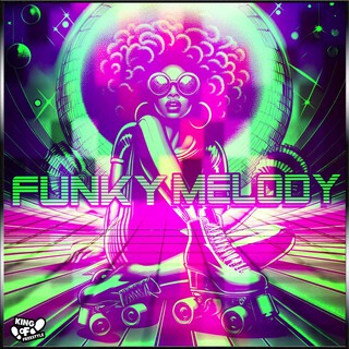 Funky Melody