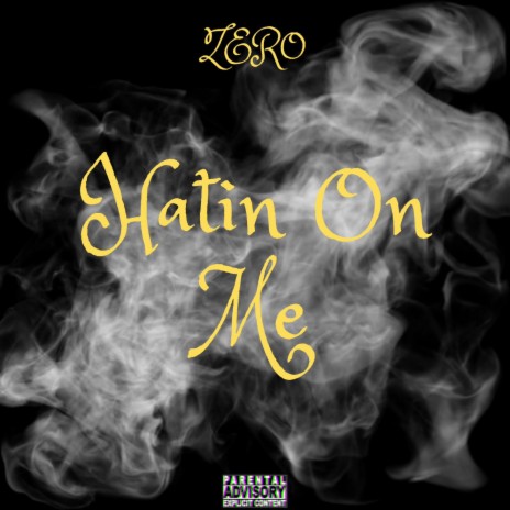 Hatin On Me cover art