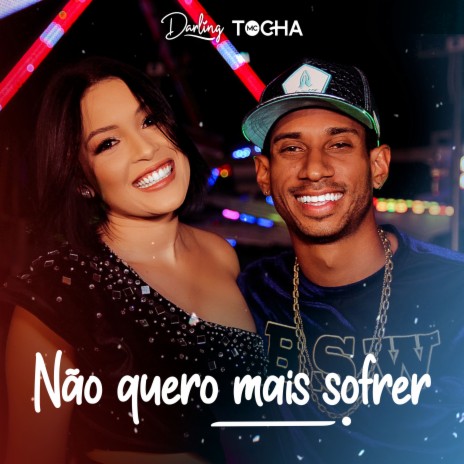 Não Quero Mais Sofrer ft. Mc Tocha cover art