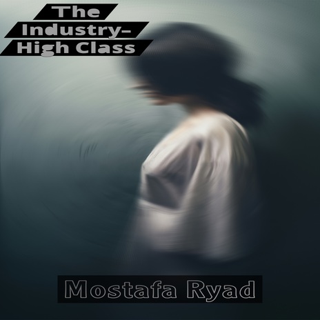 The Industry - High Class, Pt. 3 cover art