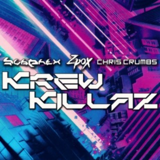Krew Killaz (feat. Zpox & Chris Crumbs) cover art