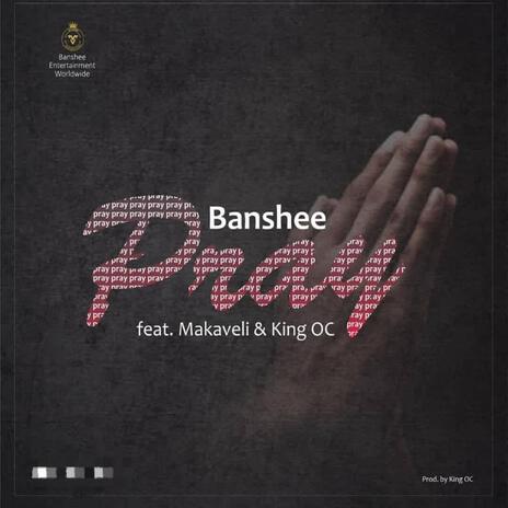 Pray ft. Codine Makaveli & King OC cover art
