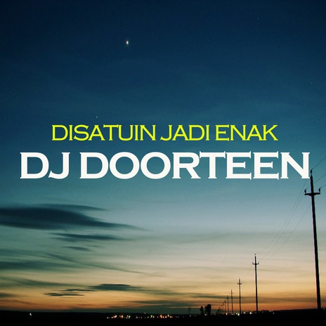 DISATUIN JADI ENAK cover art