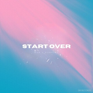 Start Over Alternate ft. Sunaina Tamang cover art