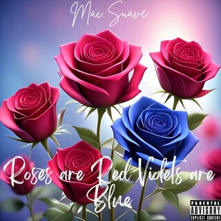 Roses are Red Violets are Blue cover art