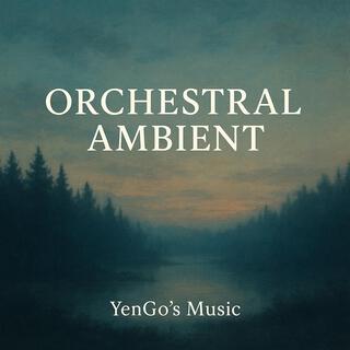 Orchestral Ambient