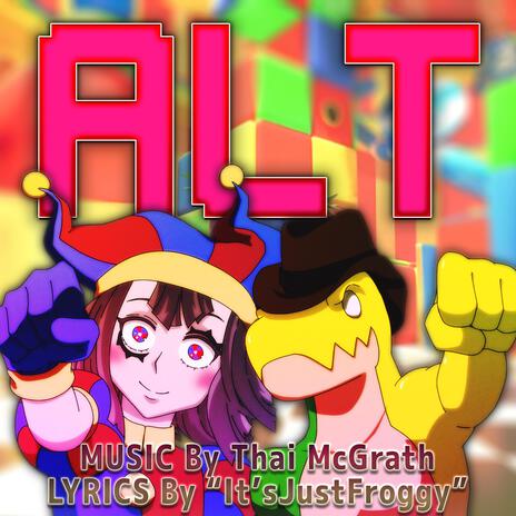 ALT (The Amazing Digital Circus Anime Opening SynthV) cover art