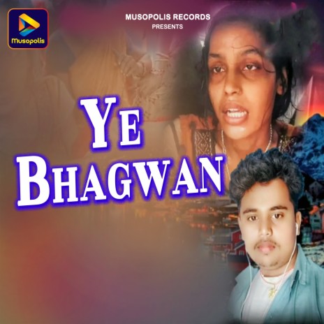 Ye Bhagwan cover art