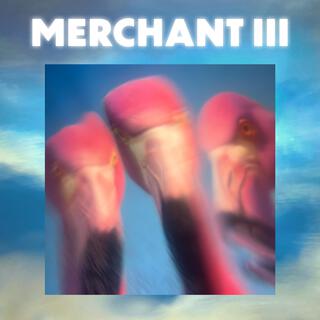 Merchant III