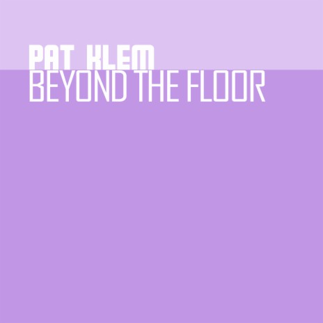Beyond The Floor cover art