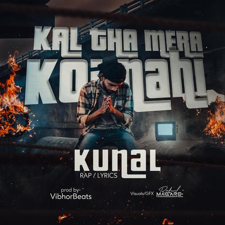Kal Tha Mera Koi Nai cover art