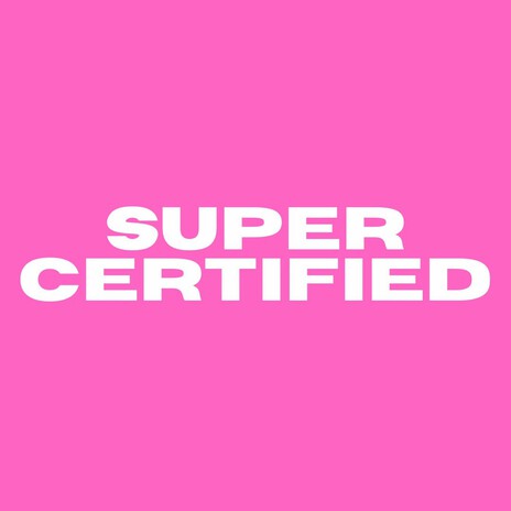 SUPER CERTIFIED cover art