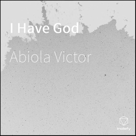 I Have God cover art