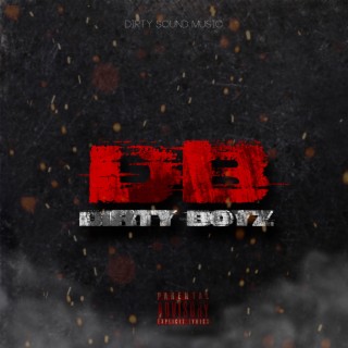 Dirty Boyz