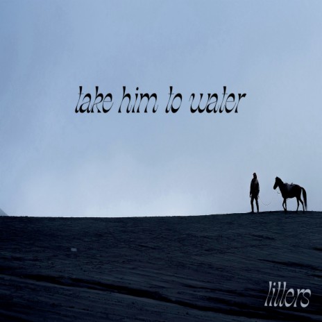 Take Him To Water cover art