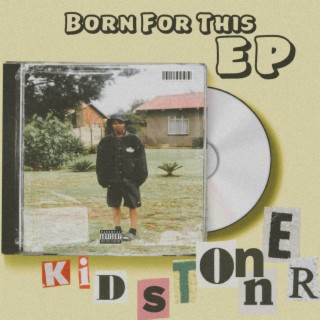 Born For This