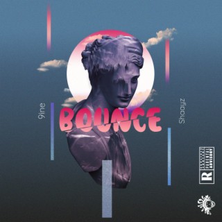 Bounce ft. 9!ne cover art