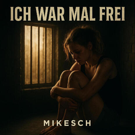 Ich war mal frei cover art