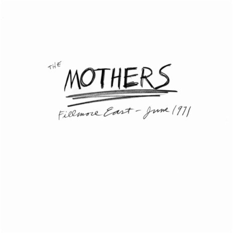 Willie The Pimp, Pt. 1 (Live At Fillmore East / 1971) ft. The Mothers