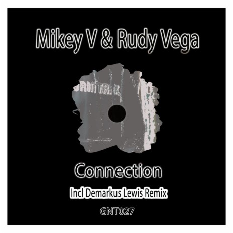 Connection (Deez Deeply Connected Mix) ft. Rudy Vega