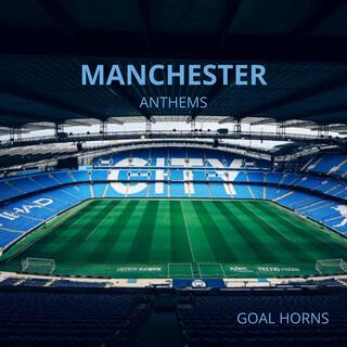 Manchester City Anthems