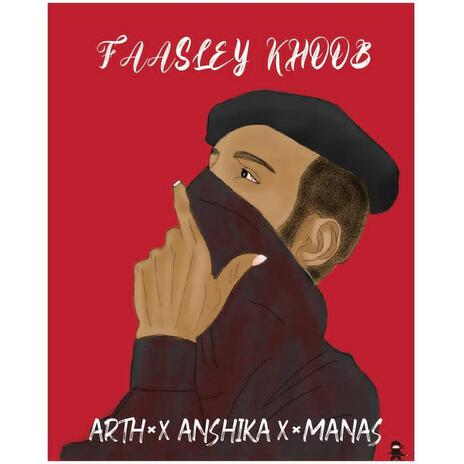 FAASLEY KHOOB ft. Anshika Pandey cover art