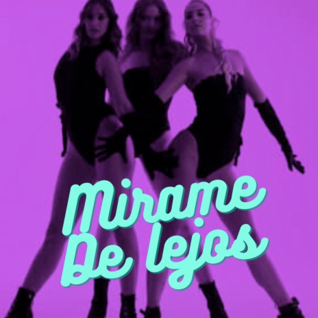 Mirame De Lejos cover art