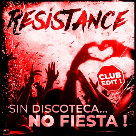 Sin Discoteca... No Fiesta! (Club Edit) cover art